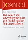 Buchcover Basiswissen und Anwendungsbeispiele zum Psychologischen Tourismusmarketing