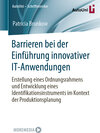 Buchcover Barrieren bei der Einführung innovativer IT-Anwendungen