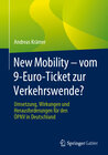 Buchcover New Mobility – vom 9-Euro-Ticket zur Verkehrswende?