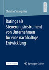Buchcover Ratings als Steuerungsinstrument von Unternehmen für eine nachhaltige Entwicklung