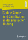 Buchcover Serious Games und Gamification in der schulischen Bildung