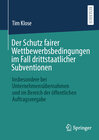 Buchcover Der Schutz fairer Wettbewerbsbedingungen im Fall drittstaatlicher Subventionen
