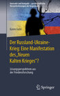 Buchcover Der Russland-Ukraine-Krieg: Eine Manifestation des „Neuen Kalten Krieges“?