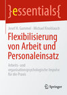 Buchcover Flexibilisierung von Arbeit und Personaleinsatz
