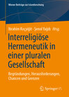 Buchcover Interreligiöse Hermeneutik in pluralen Gesellschaften