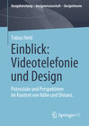 Buchcover Einblick: Videotelefonie und Design