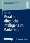 Buchcover Moral und künstliche Intelligenz im Marketing