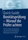 Buchcover Quick Guide Bonitätsprüfung – Worauf die Prüfer achten