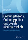 Buchcover Ordnungstheorie, Ordnungspolitik und Soziale Marktwirtschaft