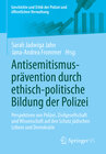 Buchcover Antisemitismusprävention durch ethisch-politische Bildung der Polizei