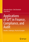 Buchcover Applications of GPT in Finance, Compliance, and Audit