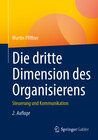 Buchcover Die dritte Dimension des Organisierens