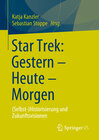 Buchcover Star Trek: Gestern – Heute – Morgen