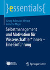 Buchcover Selbstmanagement und Motivation für Wissenschaftler*innen – Eine Einführung