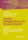 Buchcover Zwischen Technokratisierung und Demokratieanspruch