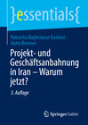 Buchcover Projekt- und Geschäftsanbahnung in Iran – Warum jetzt?