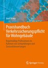 Buchcover Praxishandbuch Verkehrssicherungspflicht für Wohngebäude