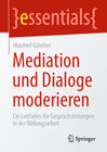 Buchcover Mediation und Dialoge moderieren