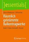 Buchcover Räumlich gekrümmte Balkentragwerke