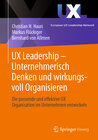 Buchcover UX Leadership - Unternehmerisch Denken und wirkungsvoll Organisieren