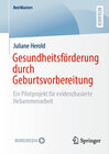 Buchcover Gesundheitsförderung durch Geburtsvorbereitung