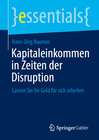 Buchcover Kapitaleinkommen in Zeiten der Disruption