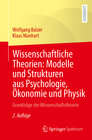 Buchcover Wissenschaftliche Theorien: Modelle und Strukturen aus Psychologie, Ökonomie und Physik