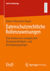 Buchcover Datenschutzrechtliche Rollenzuweisungen