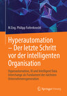 Buchcover Hyperautomation – Der letzte Schritt vor der intelligenten Organisation