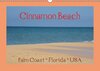 Buchcover Cinnamon Beach, Palm Coast, Florida, USA (Wandkalender 2014 DIN A3 quer)