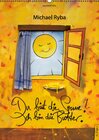 Buchcover Du bist die Sonne! Ich bin die Butter! (Wandkalender 2013 DIN A4 hoch)