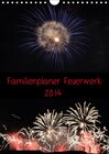 Buchcover Familienplaner Feuerwerk (Wandkalender 2014 DIN A4 hoch)