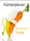 Buchcover Bananen Tango - Küchenplaner (Wandkalender 2014 DIN A2 hoch)