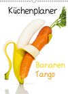 Buchcover Bananen Tango - Küchenplaner (Wandkalender 2014 DIN A3 hoch)