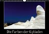 Buchcover Die Farben der Kykladen (Wandkalender 2014 DIN A4 quer)