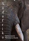 Buchcover Südafrika - Sehenswerte Panorama Route (Wandkalender 2014 DIN A2 hoch)