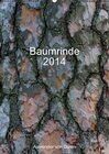 Buchcover Baumrinde 2014 (Wandkalender 2014 DIN A2 hoch)