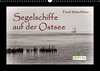 Buchcover Segelschiffe auf der Ostsee (Wandkalender 2014 DIN A3 quer)