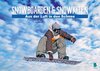 Buchcover Snowboarden und Snowkiten: Aus der Luft in den Schnee (Posterbuch DIN A2 quer)