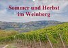 Buchcover Sommer und Herbst im Weinberg (Wandkalender 2015 DIN A3 quer)