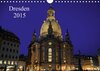 Buchcover Dresden 2015 (Wandkalender 2015 DIN A4 quer)