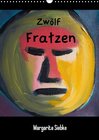 Buchcover Zwölf Fratzen (Wandkalender 2015 DIN A3 hoch)
