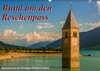 Buchcover Rund um den Reschenpass (Wandkalender 2015 DIN A2 quer)