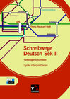 Buchcover Schreibwege Deutsch / Lyrik interpretieren