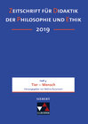 Buchcover Zeitschrift für Didaktik der Philosophie und Ethik (ZDPE) / ZDPE Ausgabe 04/2019