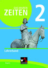 Buchcover Das waren Zeiten – Neue Ausgabe Bayern / Das waren Zeiten BY LB 2 - neu