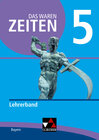Buchcover Das waren Zeiten – Neue Ausgabe Bayern / Das waren Zeiten BY LB 5 - neu