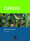 Buchcover Cursus – Neue Ausgabe / Cursus – Neue Ausgabe Begleitgrammatik