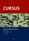 Buchcover Cursus – Neue Ausgabe / Cursus – Neue Ausgabe Klassenarbeitstrainer 2