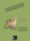 Buchcover Transfer. Die Lateinlektüre / Unterwegs in Europa
